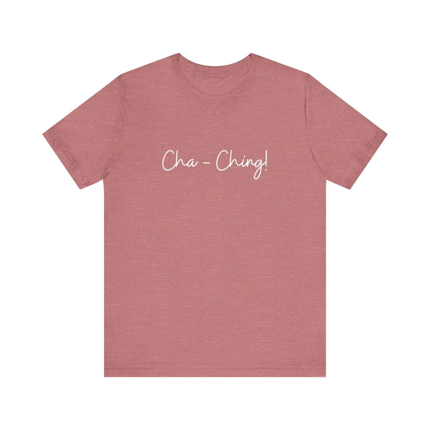 Chaching shirt girl boss era shirt gift for her gift for boss for wife aesthetic entrepreneur gifts for him best friend vacation shirt wife
