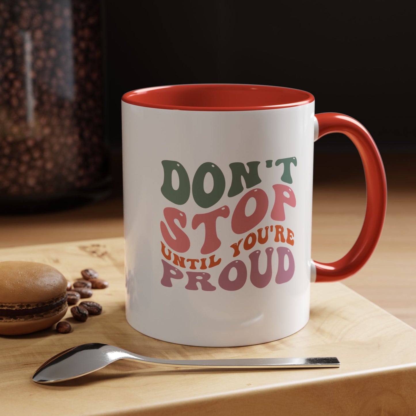 Motivational Coffee Mug Inspirational Tea Cup until you're proud gift success will follow mug Positive New Year Gift Encouraging bestie