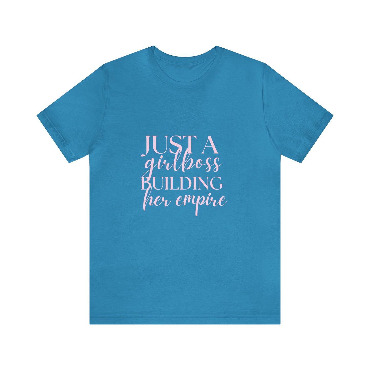 Girlboss shirt, Just a girlboss building her empire tee, Bossbabe sweater, entrepreneur Unisex shirt, vacation shirt, best friend
