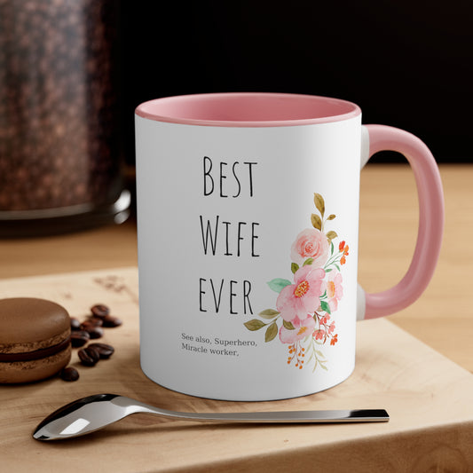 Best Wife Ever mug gift for mom gift for her gift knitting gift coffee lover gift tea gift for her gift for him Coffee Mug 11oz