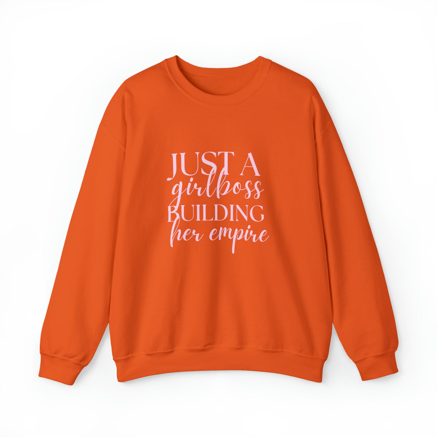 Boss Babe sweatshirt,Girlboss Sweatshirt, Just a girlboss building her empire, Bossbabe sweater,Christmas gift for her,Birthday gift