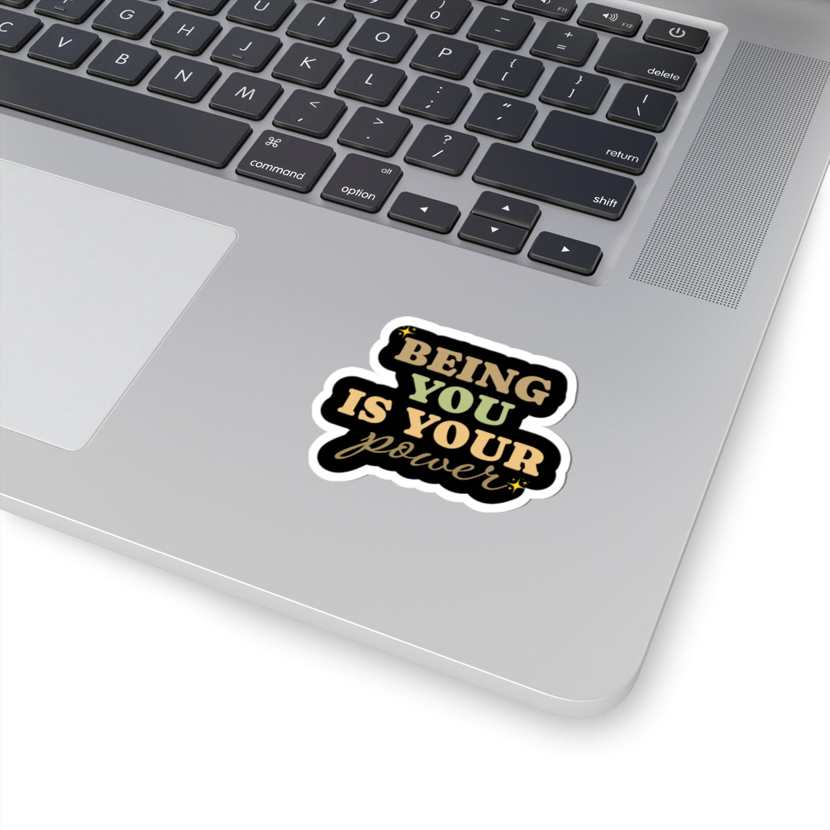 Being you is your power sticker awesome sticker Motivational sticker authenticself Motivating entrepreneur girlboss
