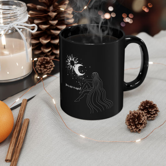 You are Magic mug spiritual mug Witchy gift manifesting mug moon gift moon lady things mug I like spooky funny gift best friend gift Christmas BlackMug(11oz,15oz)