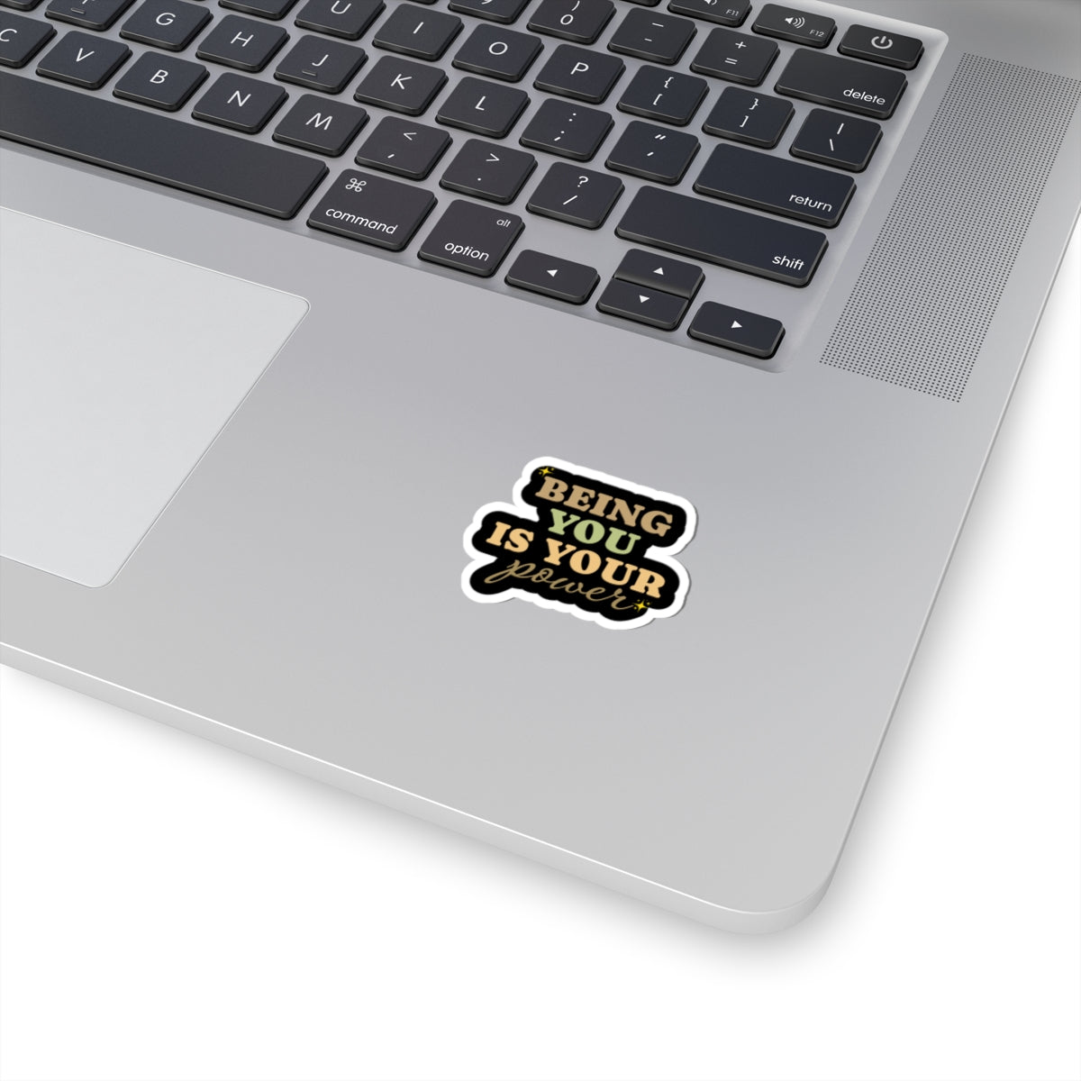 Being you is your power sticker awesome sticker Motivational sticker authenticself Motivating entrepreneur girlboss
