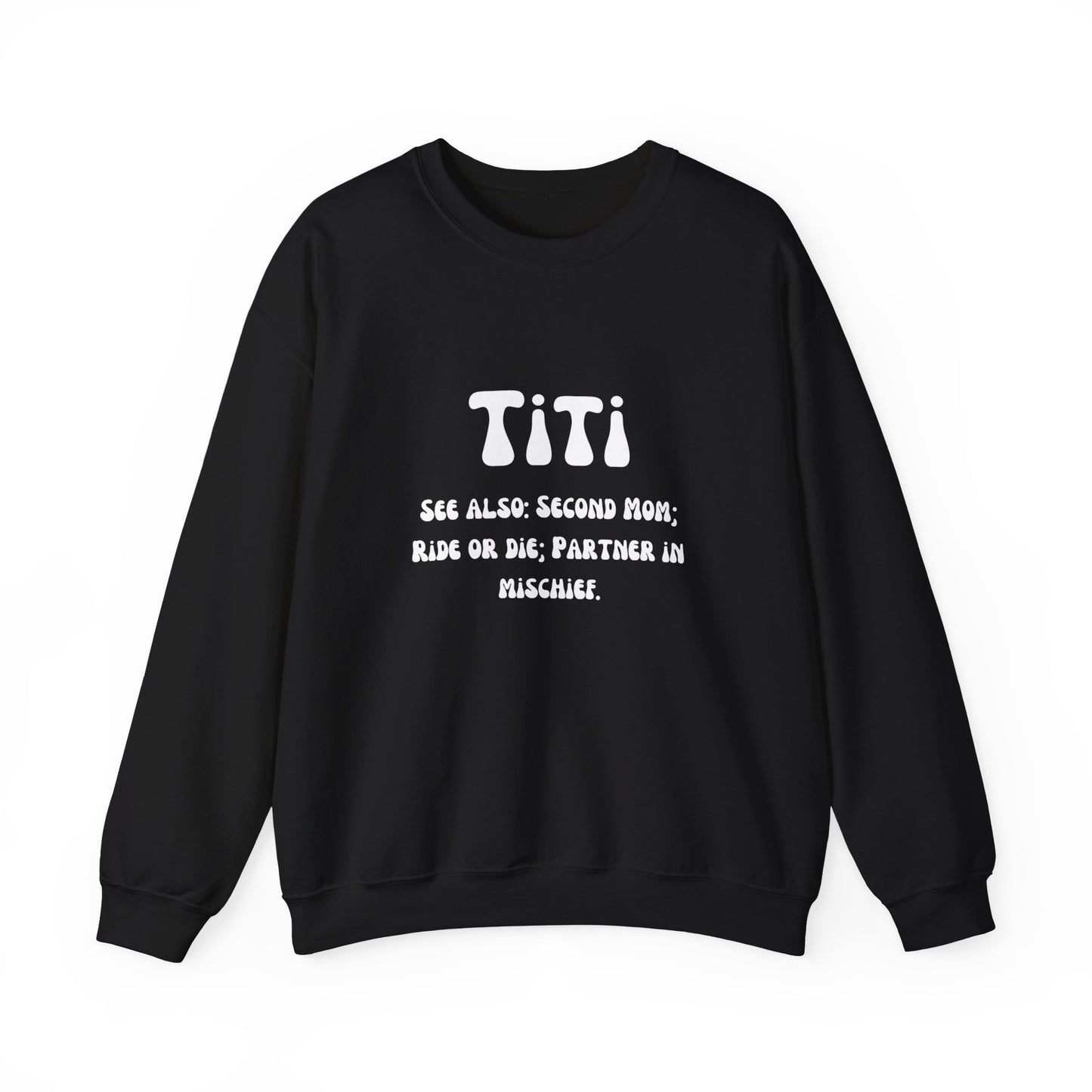 Titi sweater Auntie sweater second mom gift sister love bestie sweater gift for her Mother's day sweater Valentine's sweater gift for him