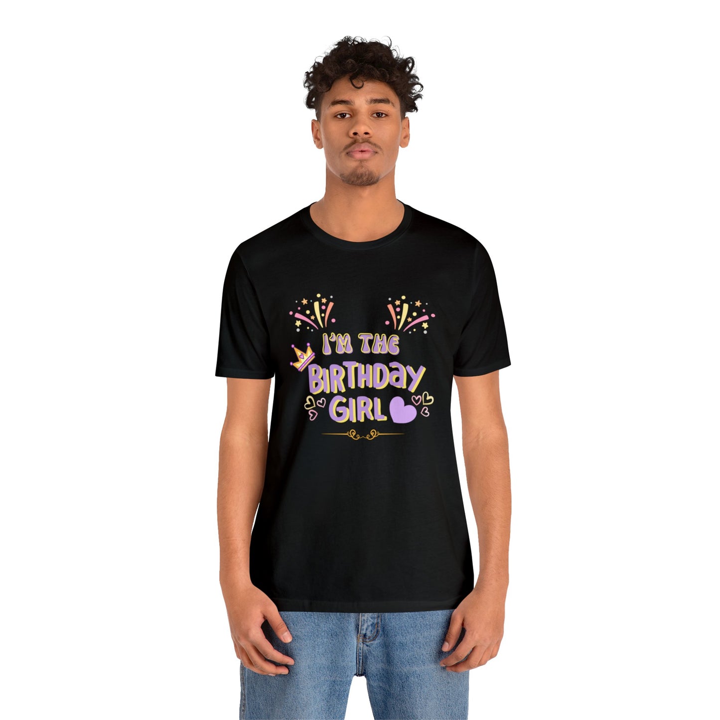 I'm the Birthday girl shirt birthday girl shirt birthday shirt gift for her best friend gift birthday party attire month Tshirt birthday
