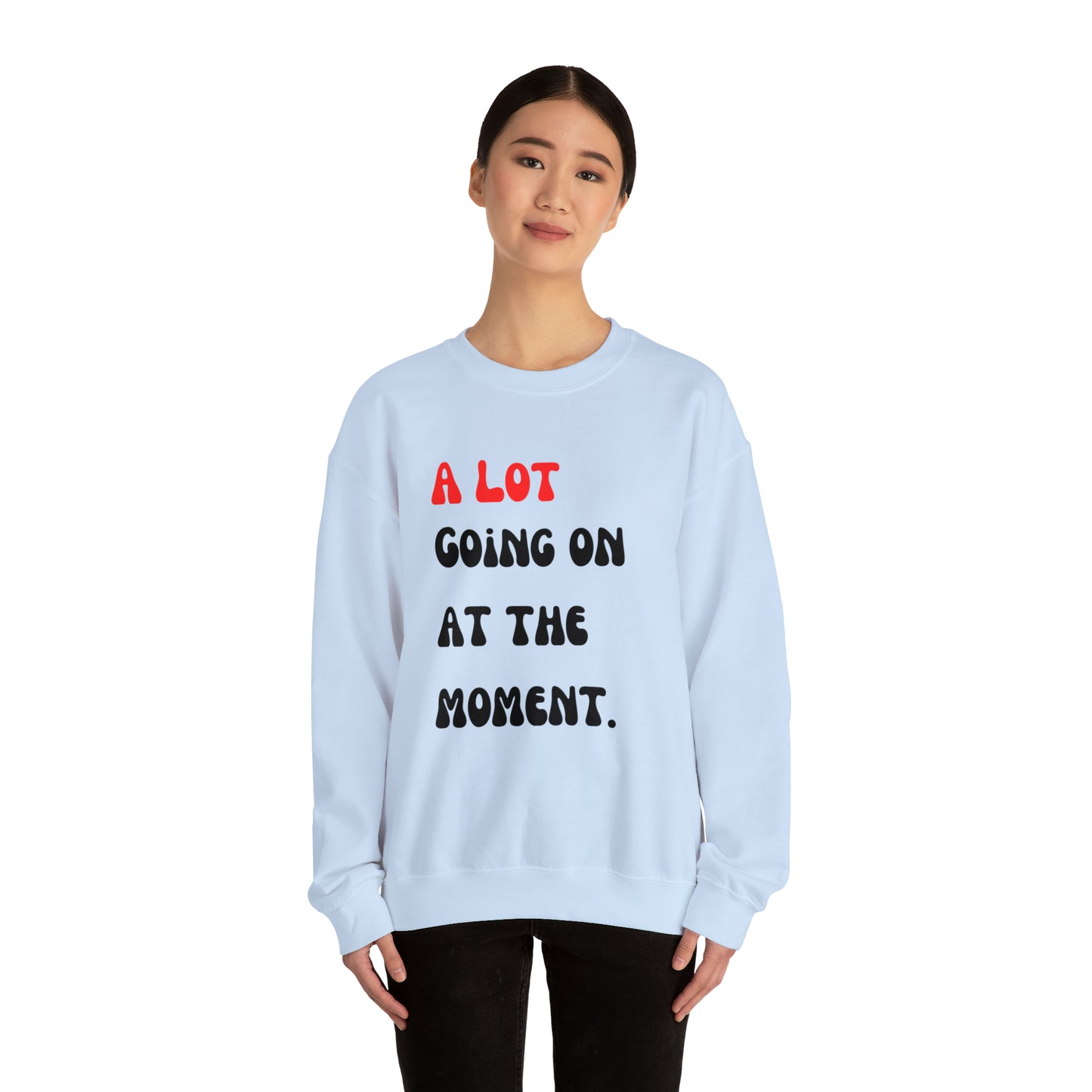 Swiftie Sweatshirt Swiftie Eras Tour Shirt The Eras Tour Shirt Swiftie Eras Tee Eras Concert a lot going 2023 Shirt Taylor Shirt best friend