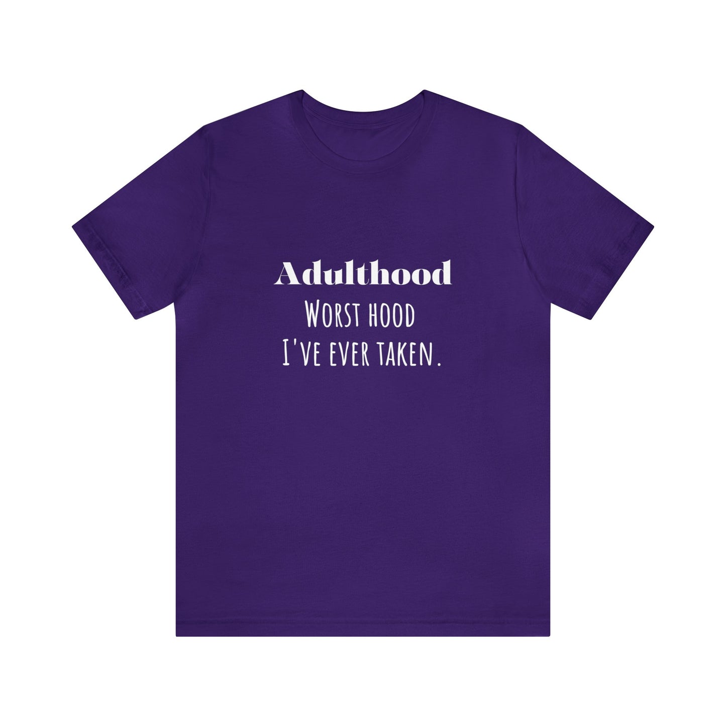 Adulthood shirt funny adulting shirt funny gift for her gift for him  shirt Unisex Tee Retro  T-Shirt best friend vacation shirt beach