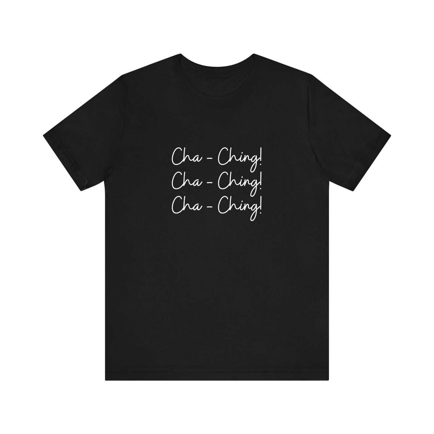 Chaching shirt girl boss era shirt gift for her gift for boss for wife aesthetic entrepreneur gifts for him best friend vacation shirt wife