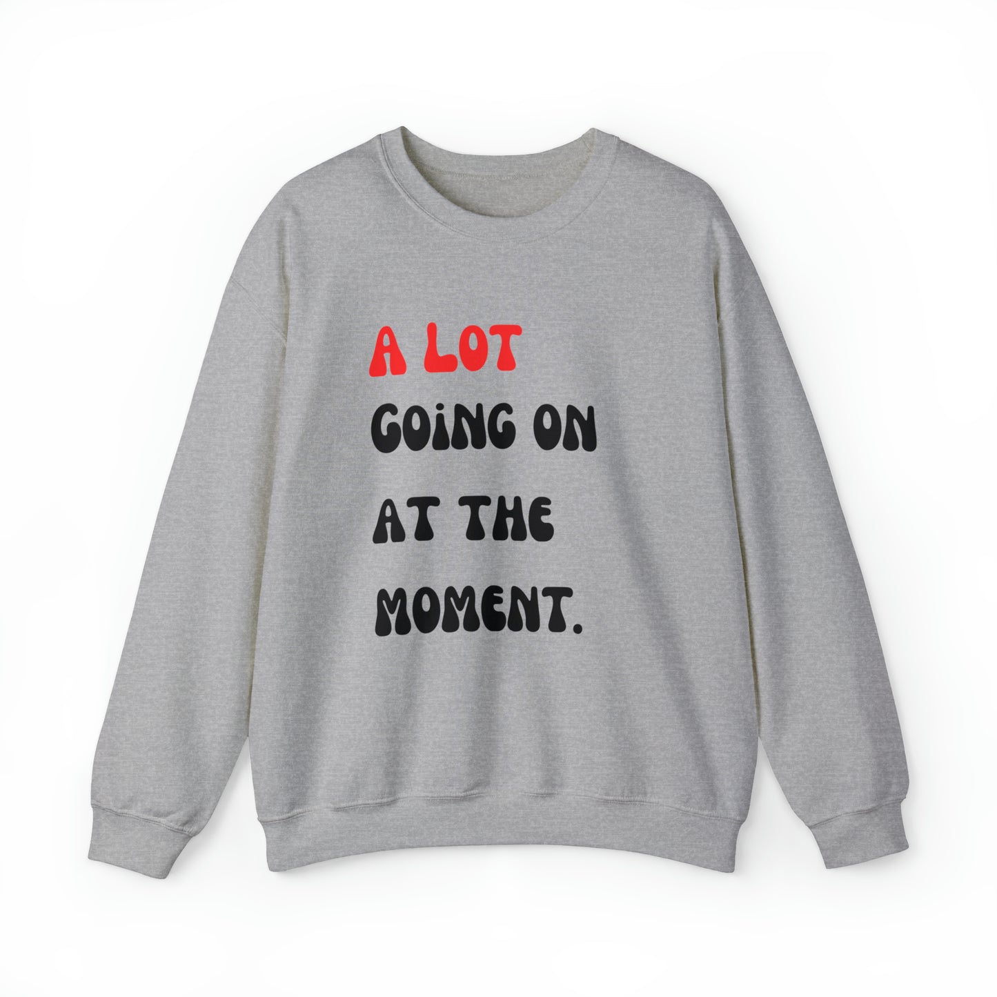 Swiftie Sweatshirt Swiftie Eras Tour Shirt The Eras Tour Shirt Swiftie Eras Tee Eras Concert a lot going 2023 Shirt Taylor Shirt best friend