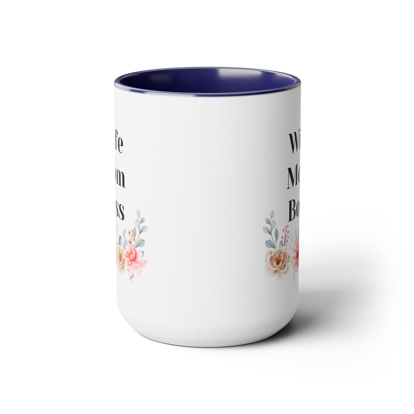 Mother's day mug Mom Wife Boss mug mom gift Best mom ever mug for mom gift for wife gift for her coffee mug Coffee Mug gift for him Mug