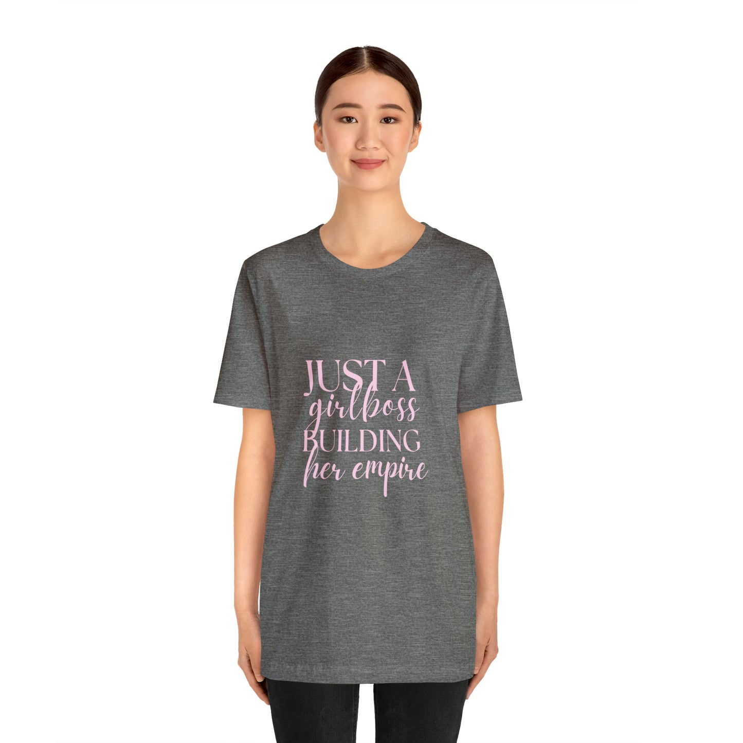 Girlboss shirt, Just a girlboss building her empire tee, Bossbabe sweater, entrepreneur Unisex shirt, vacation shirt, best friend