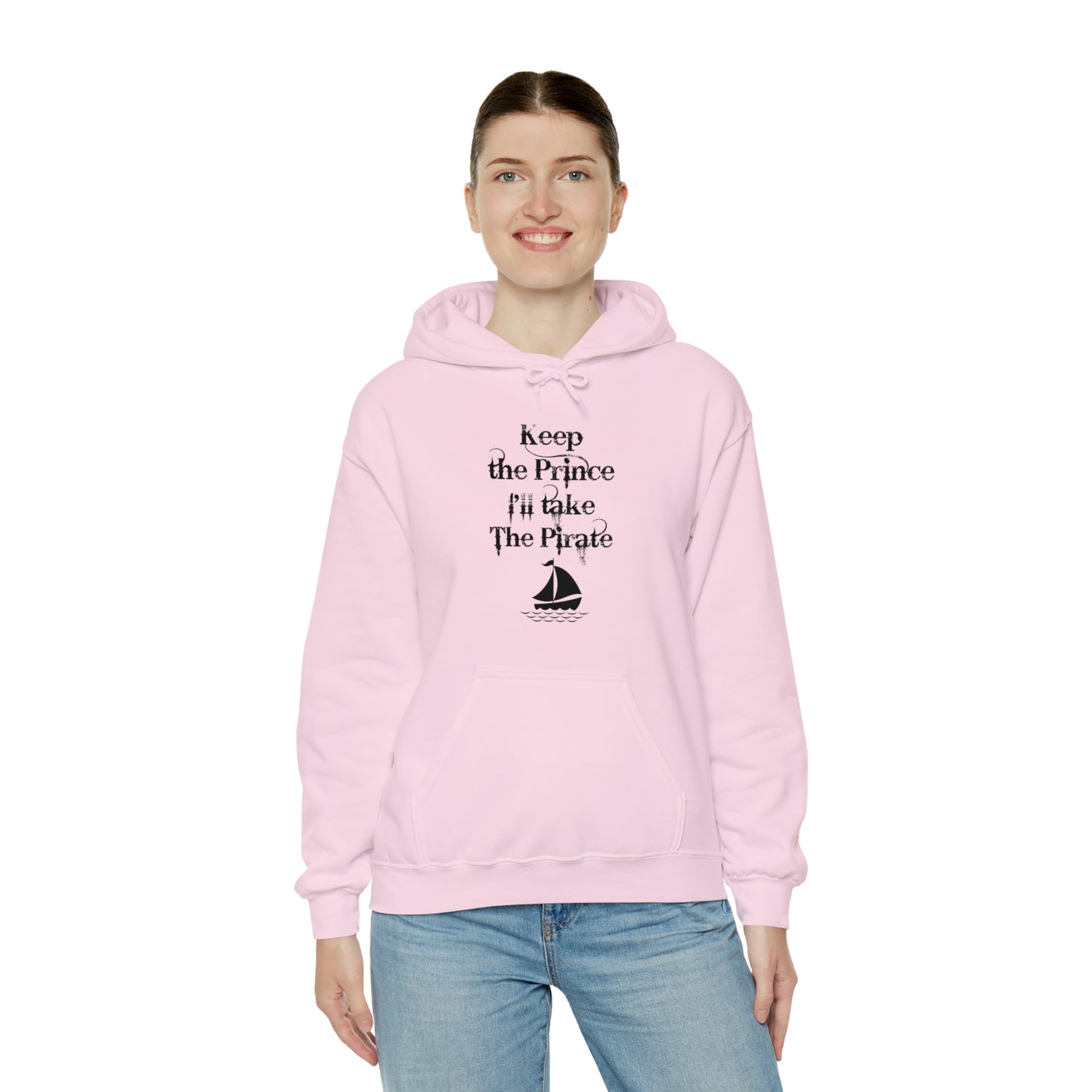 Keep the prince I'll take the pirate Hoodie, Once upon a time shirt,Birthday gift for her Hoodie, gift for him,Galantine gift for her,unisex