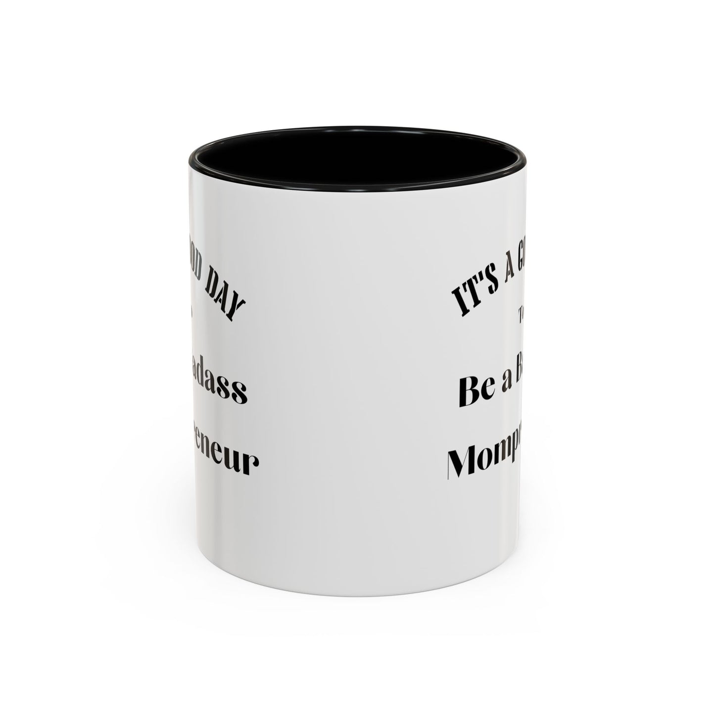 Badass Mompreneur mug Morning affirmations mug positive motivation gift Christmas mug gift for mom mug bestie gift Coworker Gift coffee mug