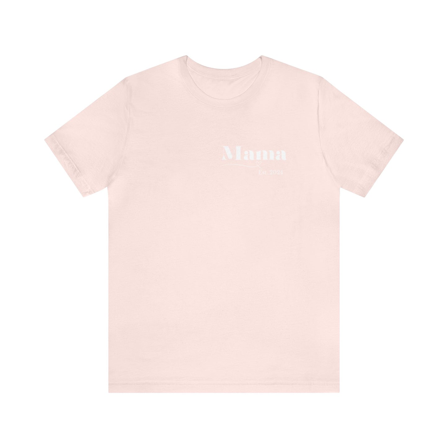 Mama shirt mama date shirt pregnancy reveal shirt new mom shirt Christmas gift for her gift for him bridal shower gift