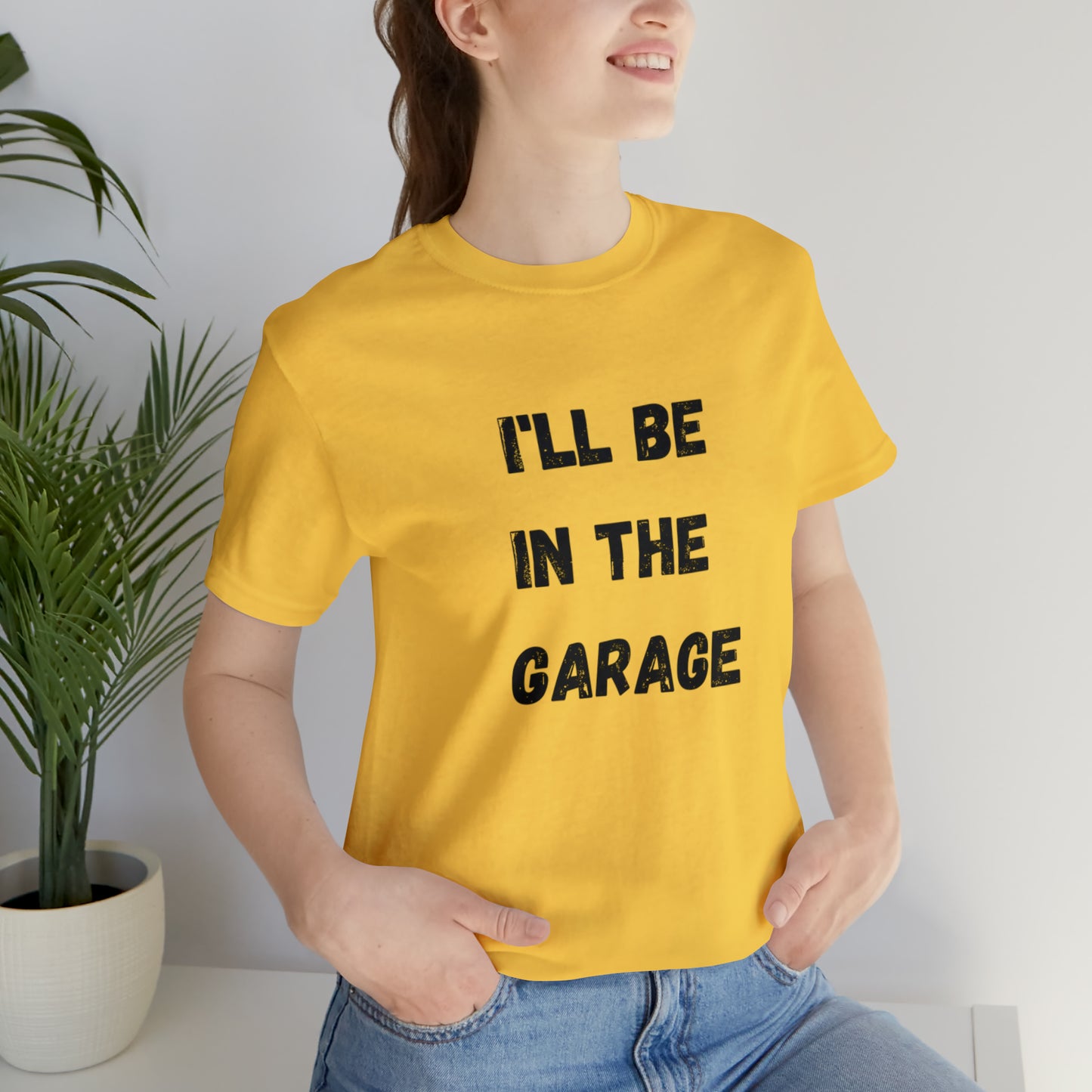 Funny Shirt Men | I'll be In The Garage Shirt | Fathers Day Gift - Dad shirt, Mechanic funny Tee - Husband Gift, Garage TShirt,vacat