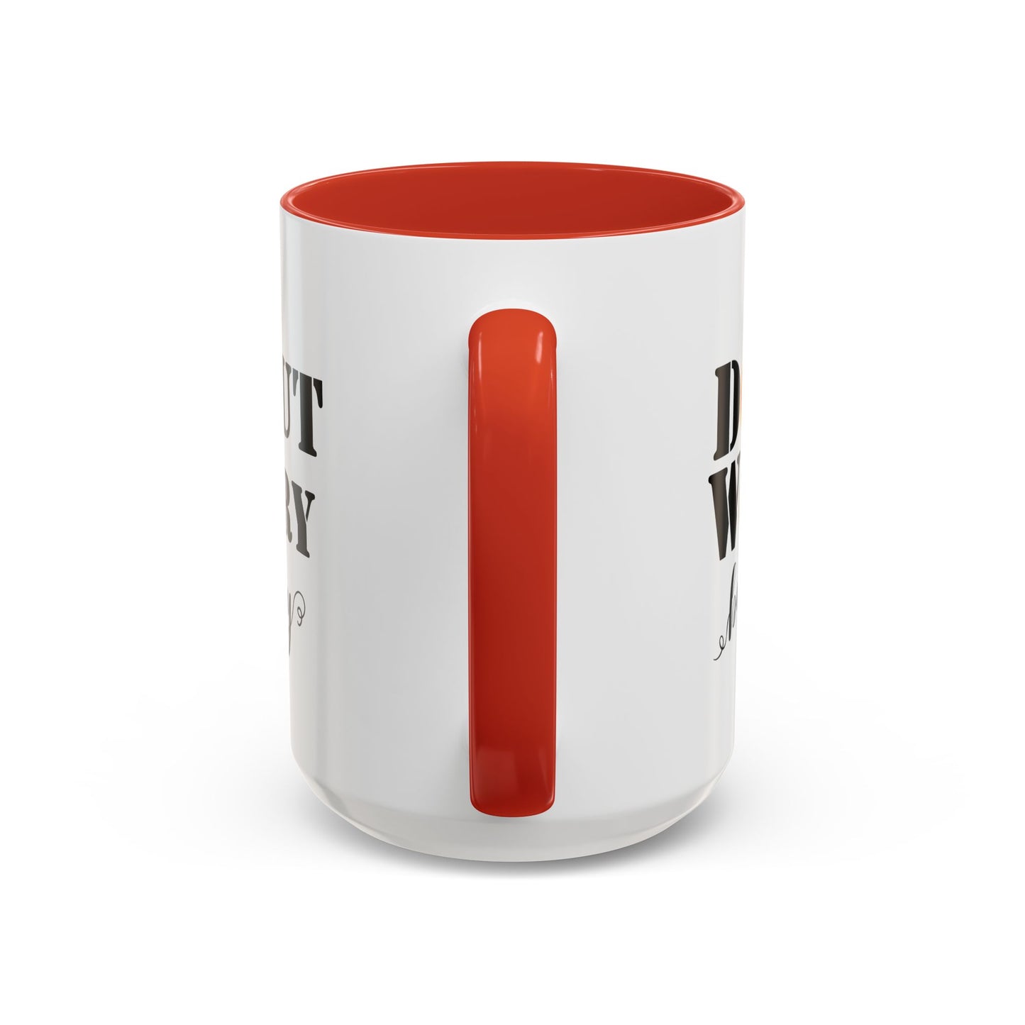 Donut worry mug funny positive mug Be happy Coworker Gift funny Boss Gift Christmas Office Gift Work Mug Office Mug inspiration Mug coffee