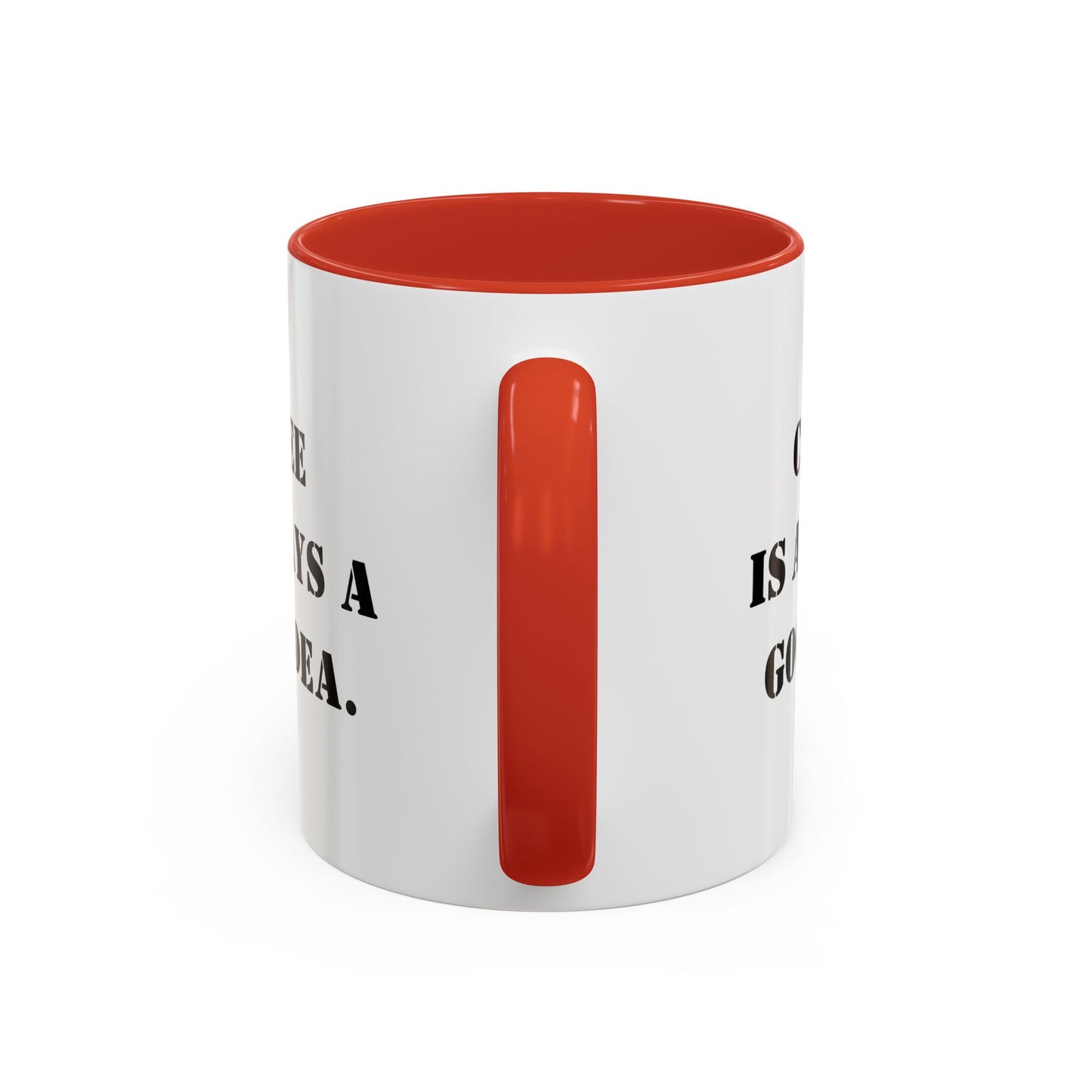 Funny coffee mug coffee is always a good idea mug entrepreneur mug boss gift supervisor mug office bestie gift Coworker Gift Boss Christmas