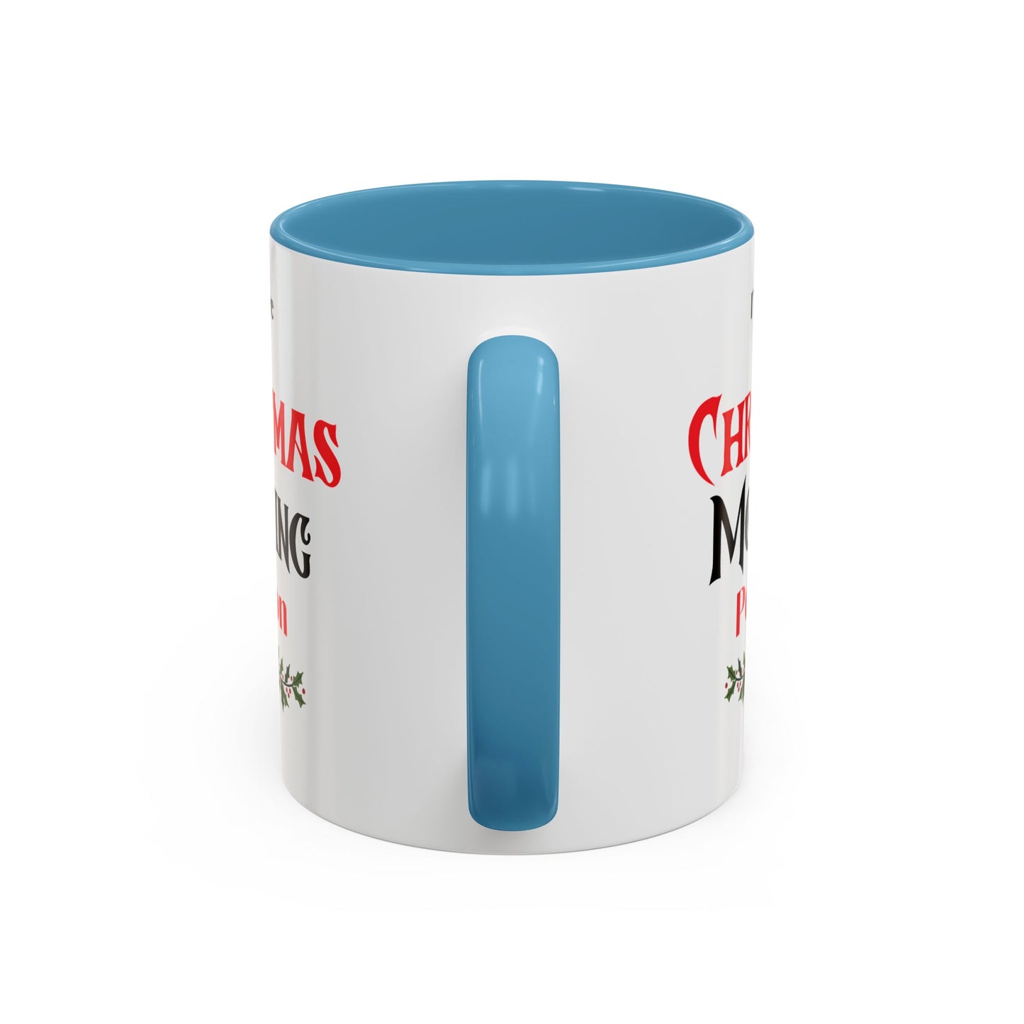 Christmas morning person mug Hot cocoa mug Christmas cheer mug funny holiday gift Christmas mug gift for mom mug bestie gift kids coffeemug