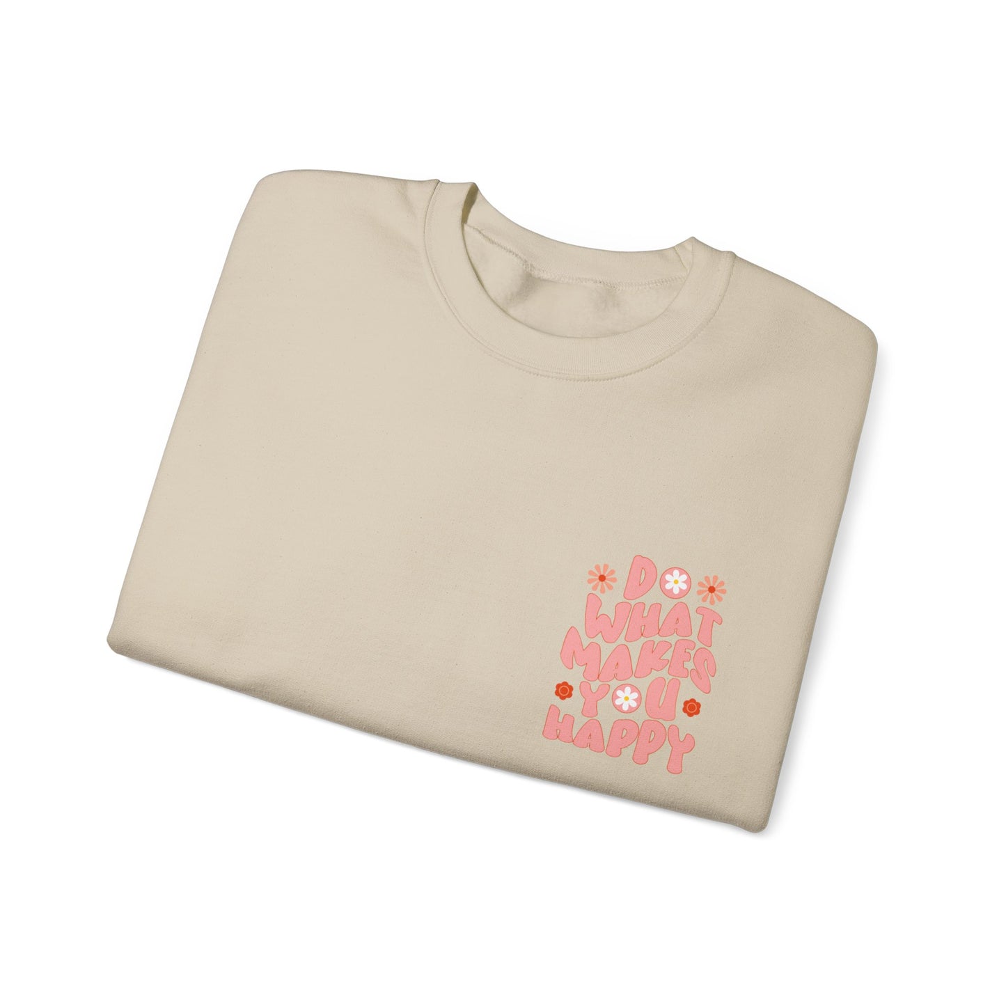 Do what makes you happy Sweatshirt Gift For her Christmas Sweatshirt Cute aesthetic Sweater Colorful daisy Sweatshirt christmas