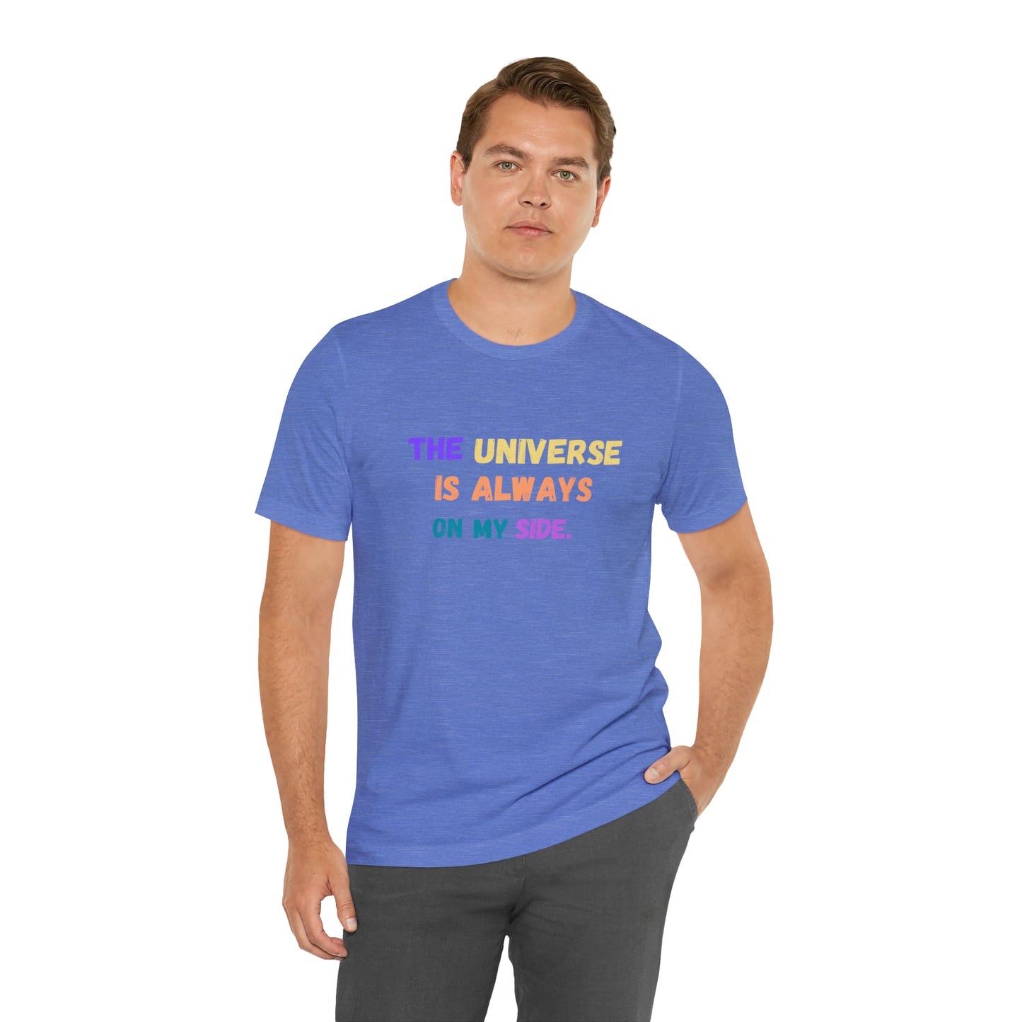Spiritual shirt universe shirt yogawear gift for him gift for her best friend gift birthday gift Universe is always on my side T-shirt