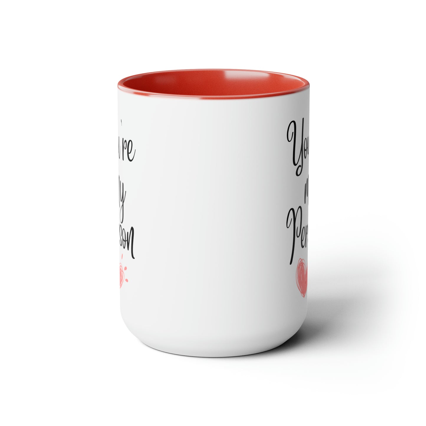 You're my person mug Christmas mug gift for mom gift mug Floral mug gift for her Mug funny gift for wife Coffee Mug Christmas gift