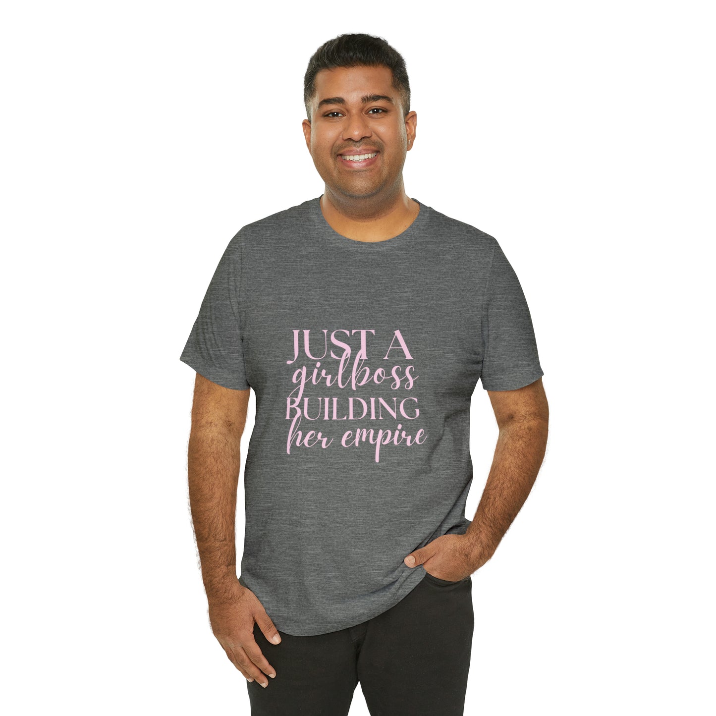 Girlboss shirt, Just a girlboss building her empire tee, Bossbabe sweater, entrepreneur Unisex shirt, vacation shirt, best friend