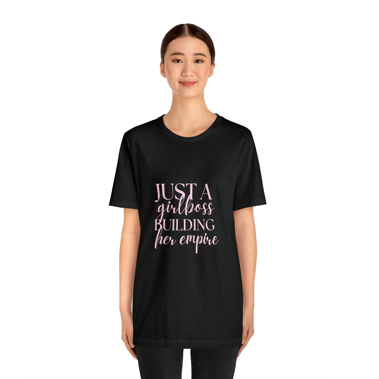 Girlboss shirt, Just a girlboss building her empire tee, Bossbabe sweater, entrepreneur Unisex shirt, vacation shirt, best friend