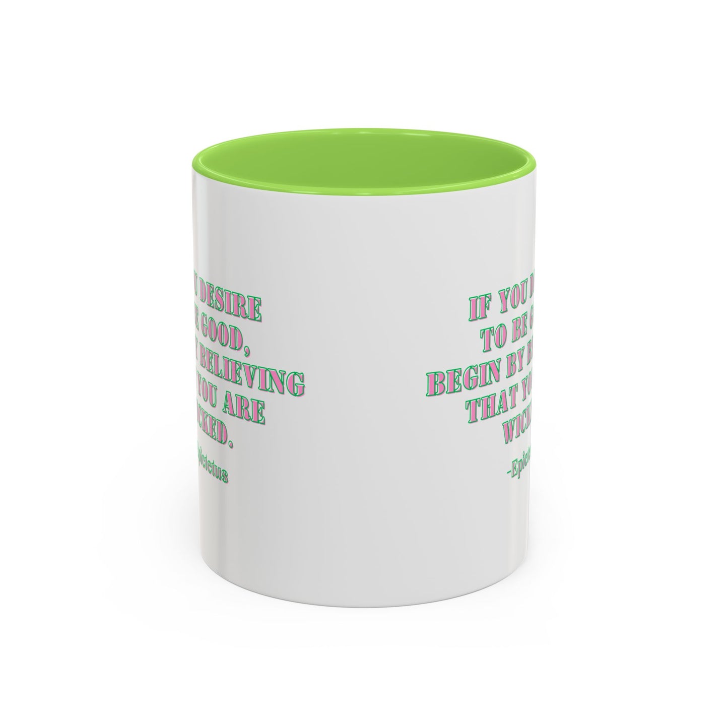 Wicked mug desire to begood quote mug Epictetus gift Inspirational Quote Mug - 11oz & 15oz Colorful Ceramic Coffee Cup