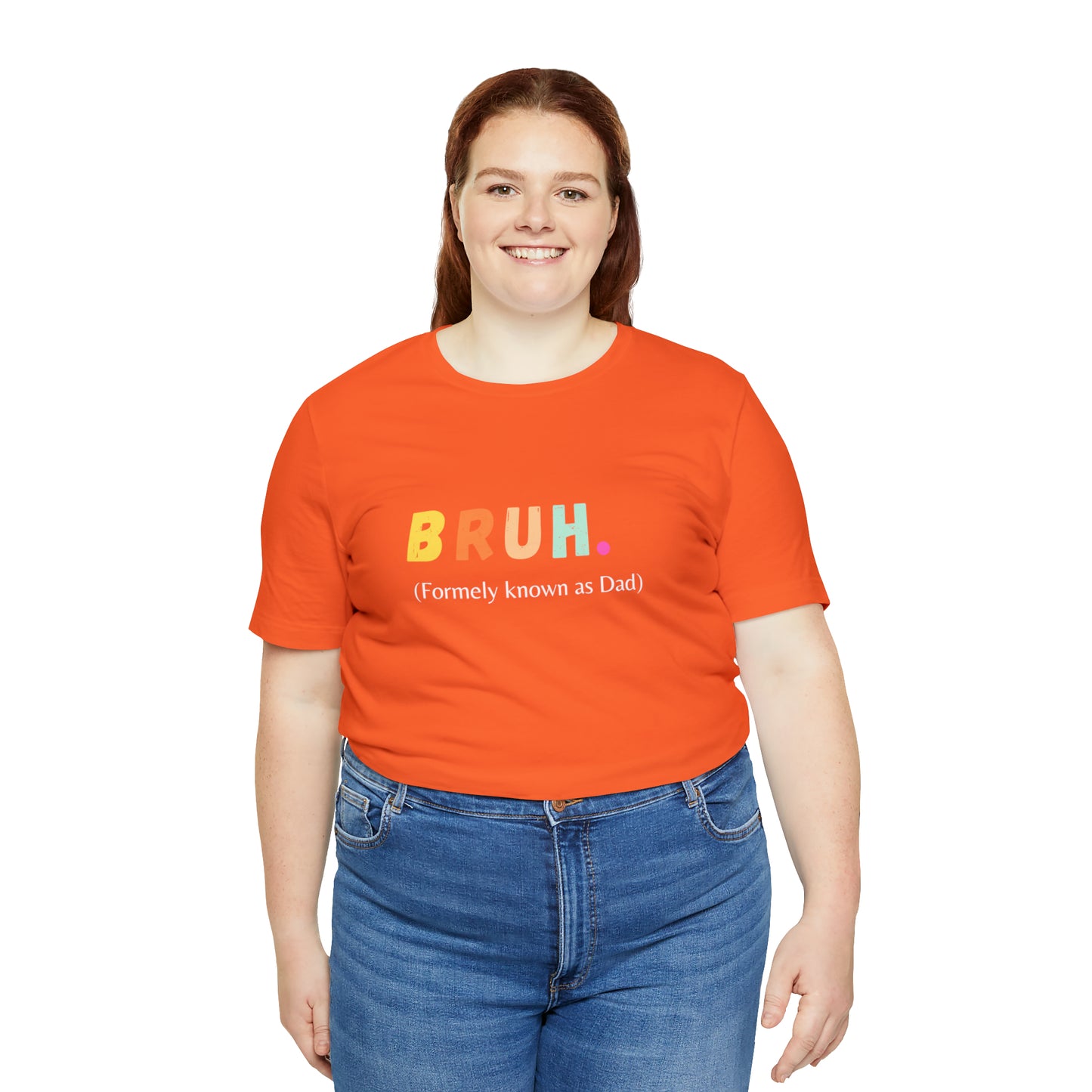 Bruh funny Dad shirt Dad t shirt gift for dad funny father's day gift for him vacation shirt best friend gift