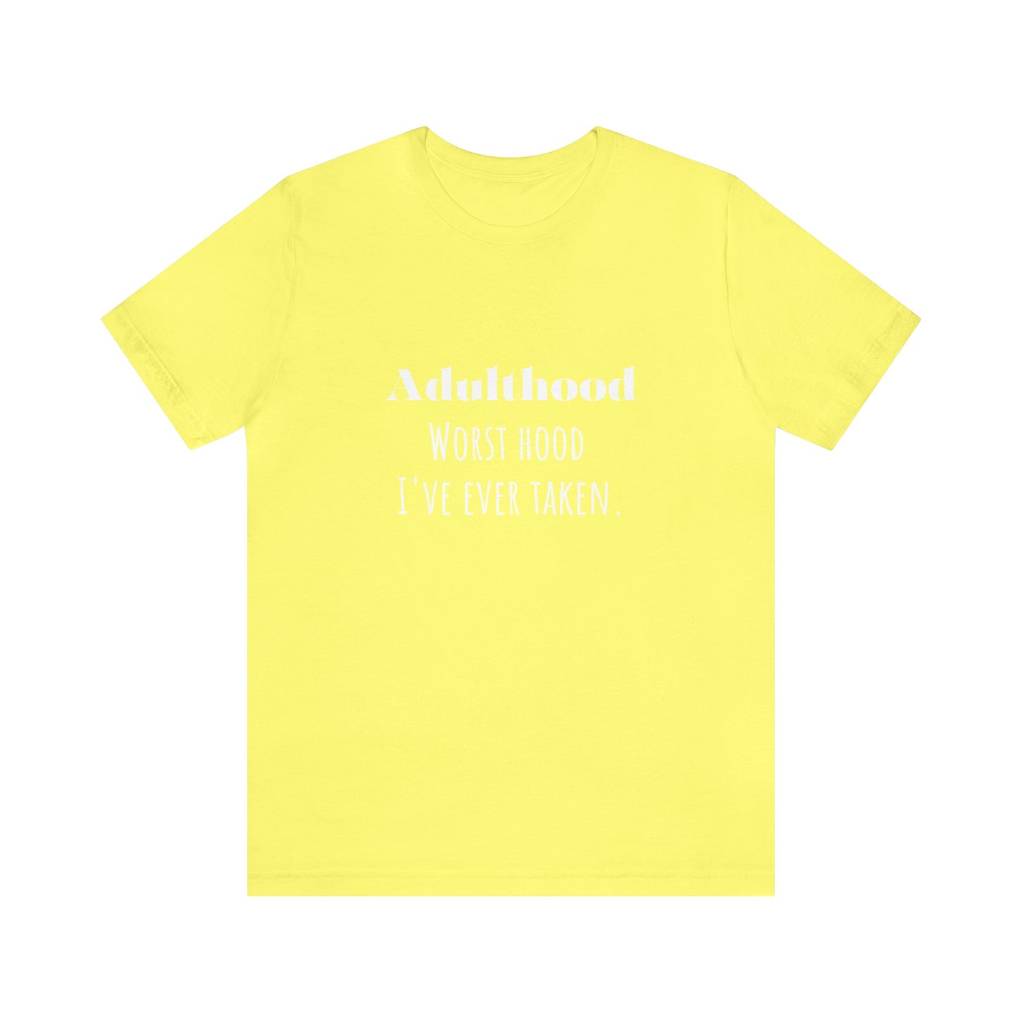 Adulthood shirt funny adulting shirt funny gift for her gift for him  shirt Unisex Tee Retro  T-Shirt best friend vacation shirt beach