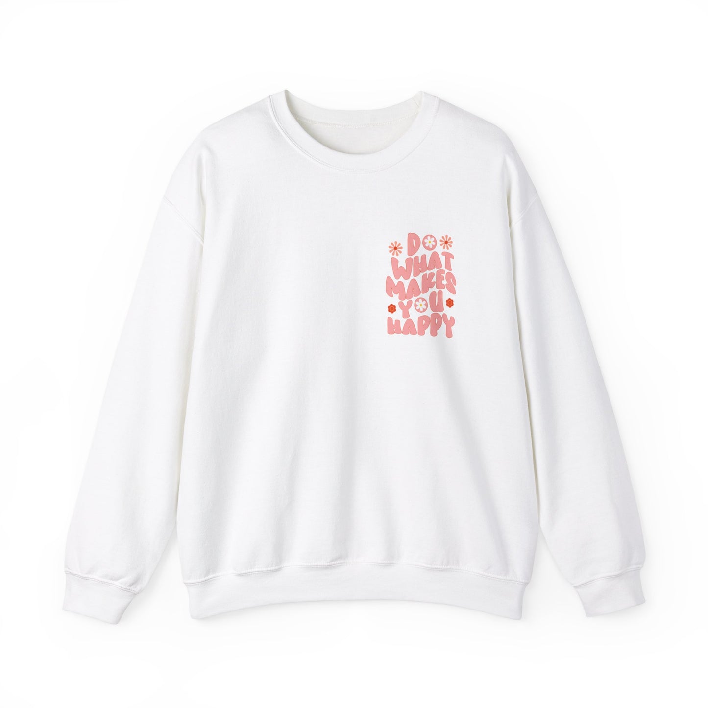 Do what makes you happy Sweatshirt Gift For her Christmas Sweatshirt Cute aesthetic Sweater Colorful daisy Sweatshirt christmas