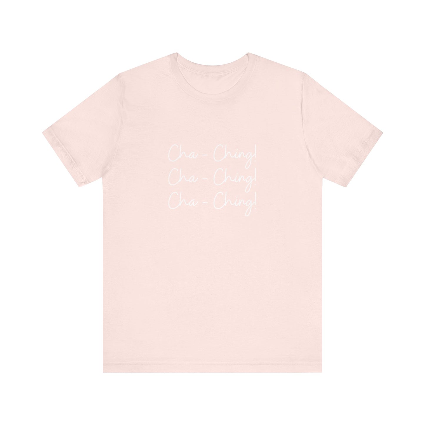 Chaching shirt girl boss era shirt gift for her gift for boss for wife aesthetic entrepreneur gifts for him best friend vacation shirt wife