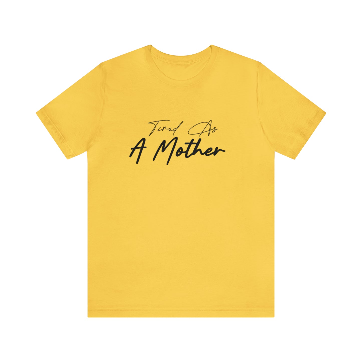 Tired as a Mother shirt, Mom mommy Mama shirt, gift for Mom, funny gifts for mom, vacation shirt,gym motivation shirt, best friend gift,