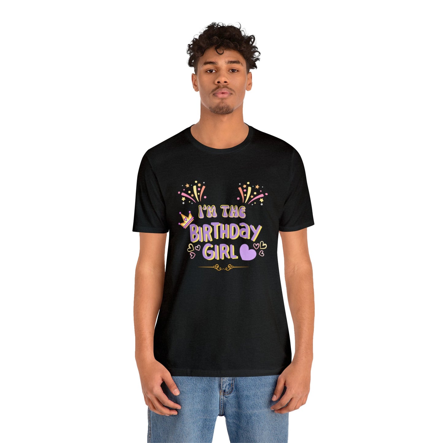 I'm the Birthday girl shirt birthday girl shirt birthday shirt gift for her best friend gift birthday party attire month Tshirt birthday