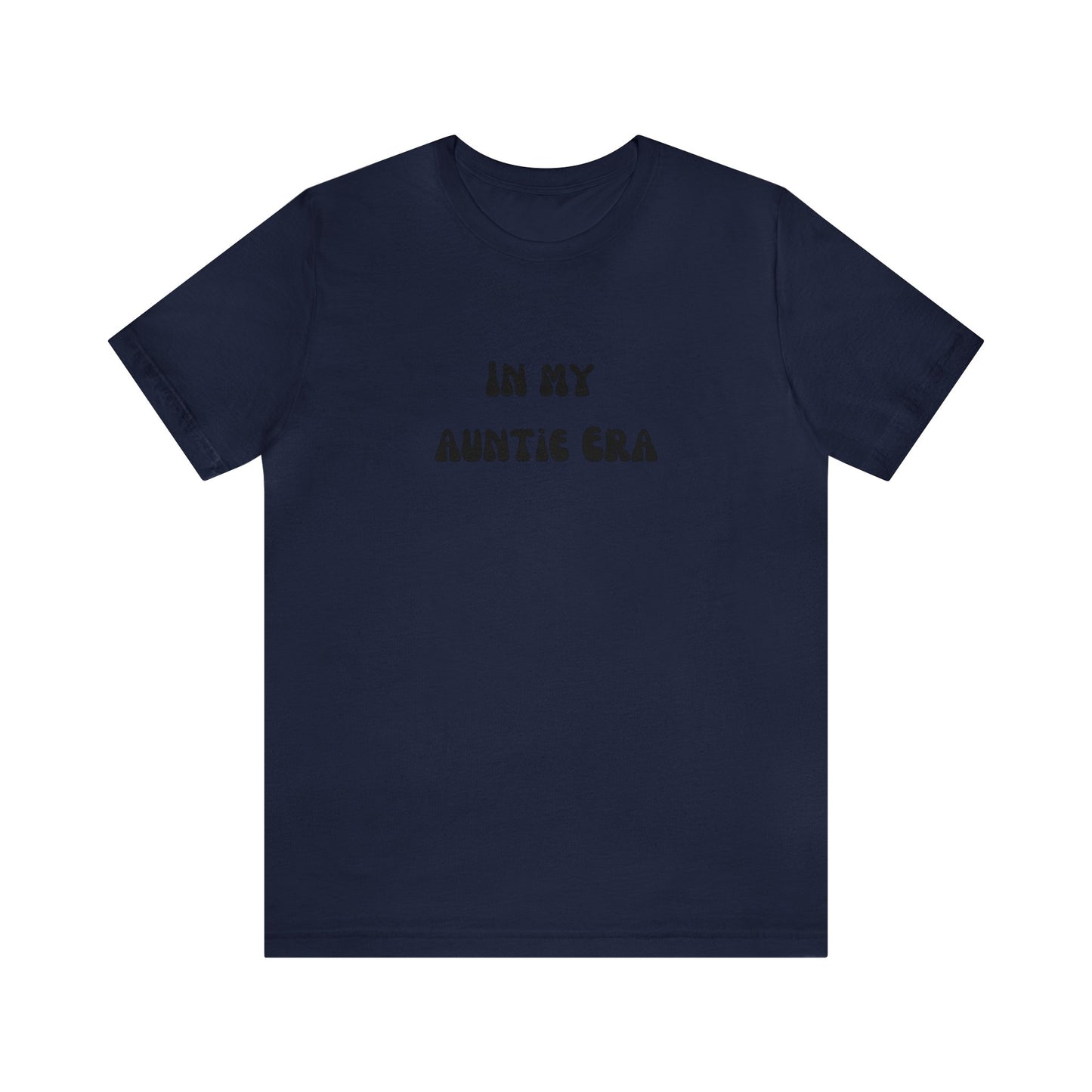 In my Auntie Era shirt Swiftie tshirt Swiftie Eras Tour Shirt The Eras Tour Shirt Swiftie Eras Tee Shirt Taylor Shirt best friend gift