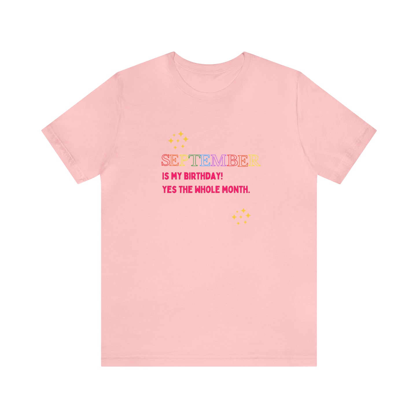 September is my birthday month funny T-shirt birthday gift Christmas gifts Sweatshirt Gift for him Gift