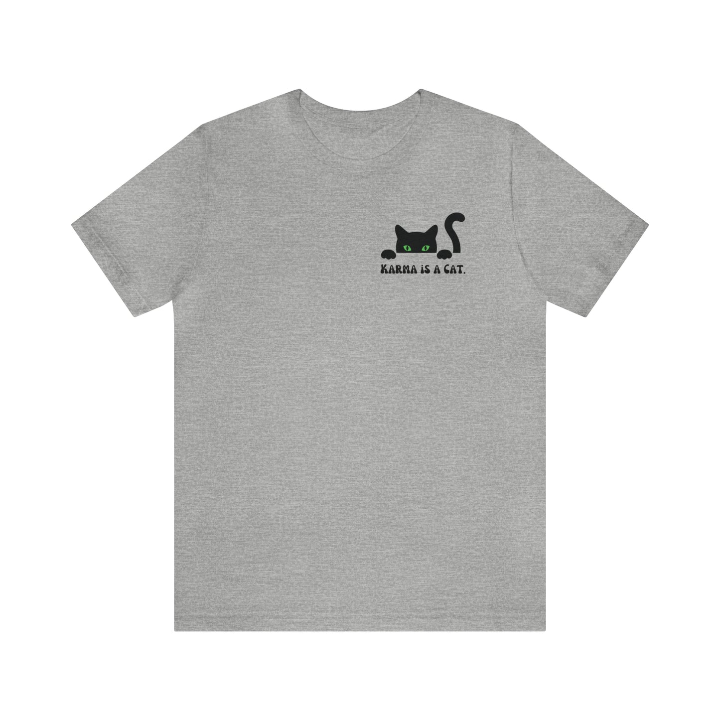 Karma is a cat shirt Cat lover tshirt book lover shirt Taylor witchy cat Shirt Halloween Cat Gift for Cat Lover Gift for Cat Mom Gift
