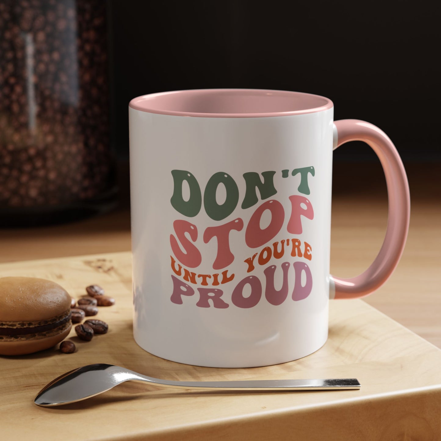 Motivational Coffee Mug Inspirational Tea Cup until you're proud gift success will follow mug Positive New Year Gift Encouraging bestie