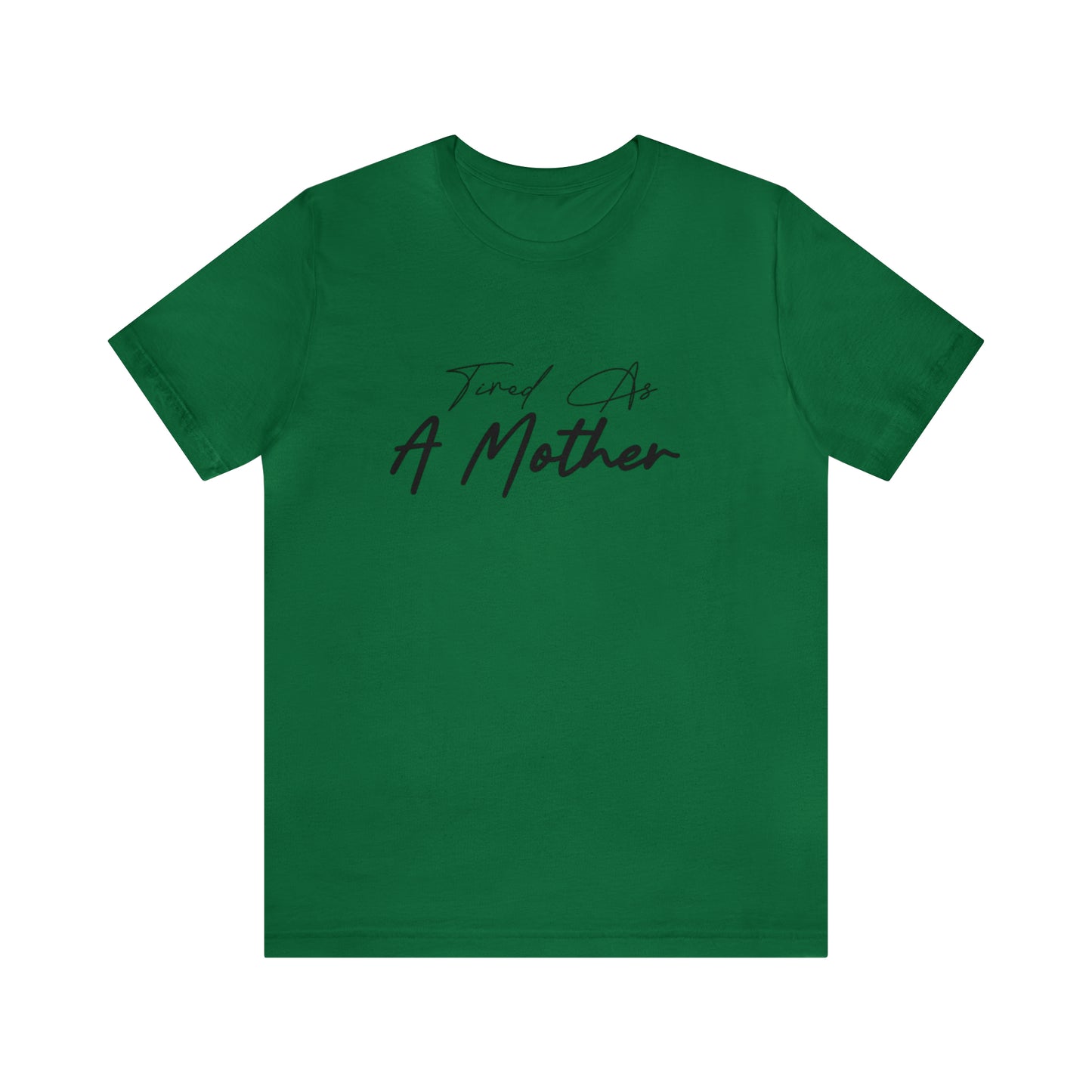 Tired as a Mother shirt, Mom mommy Mama shirt, gift for Mom, funny gifts for mom, vacation shirt,gym motivation shirt, best friend gift,