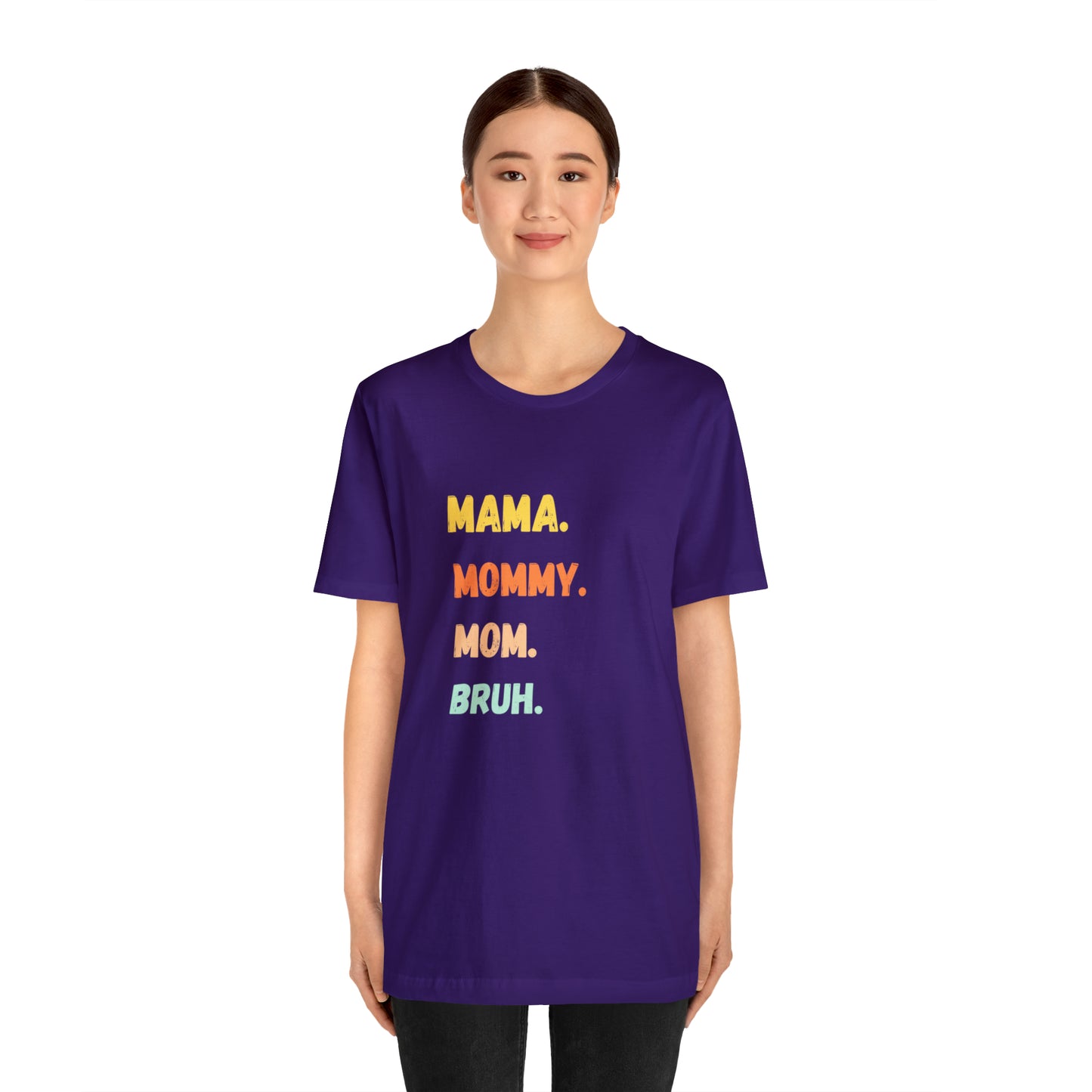 Mama Mommy Mom Bruh shirt, Mama shirt, gift for Mom, funny gifts for mom, vacation shirt, gift for mom, wife shirt, best friend gift,travel