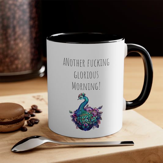 Peacock mug funny another glorious morning mug bestie gift Christmas mug Christmas gift for for her tea gift for him 11oz