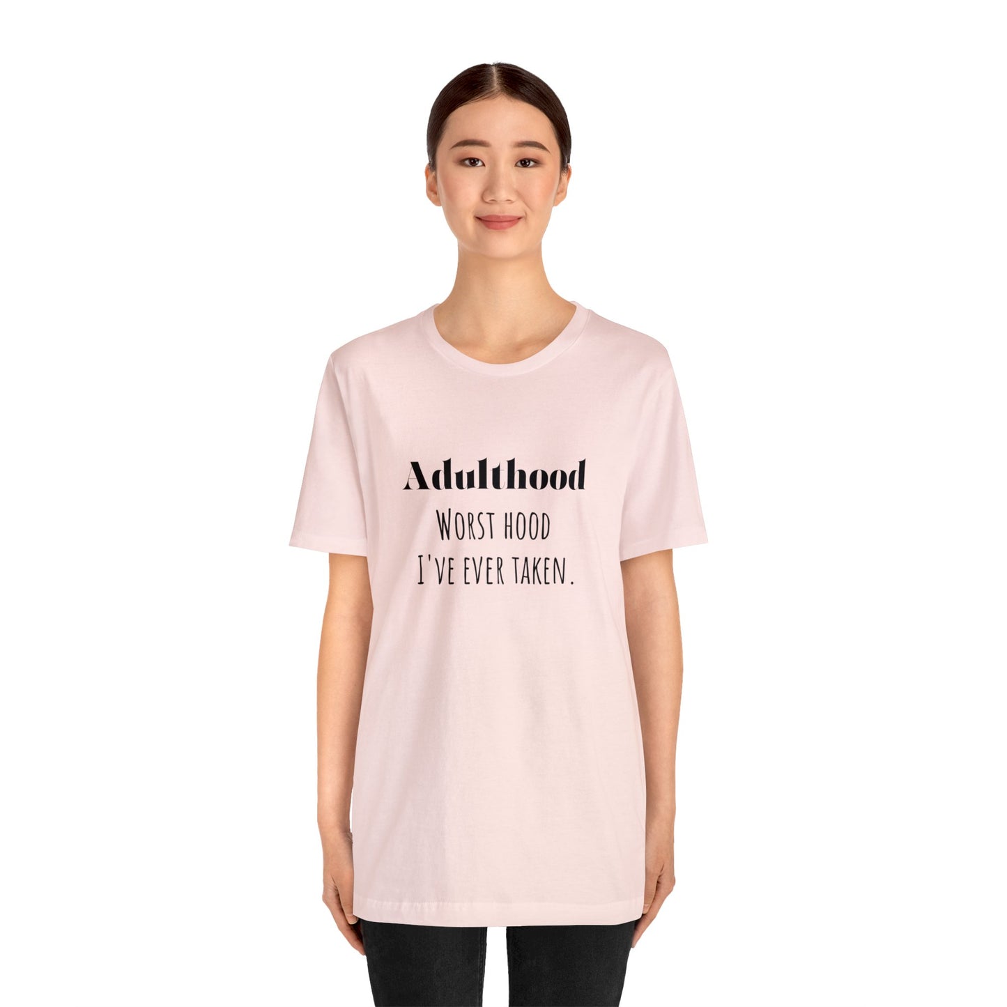 Adulthood shirt funny adulting shirt funny gift for her gift for him  shirt Unisex Tee Retro  T-Shirt best friend vacation shirt beach