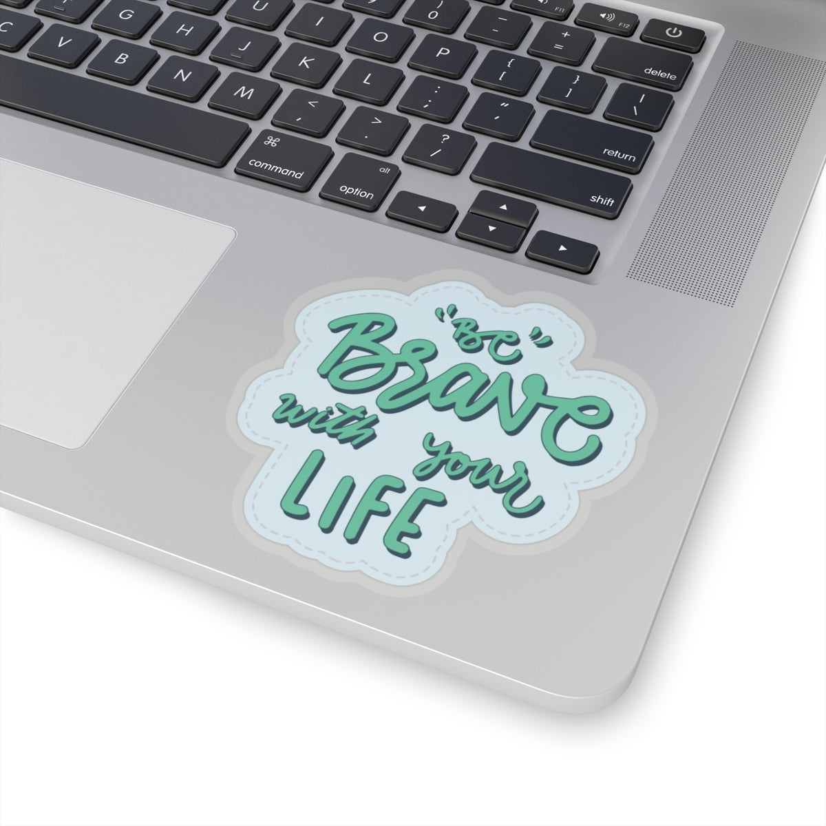 Be brave sticker gratitude Motivational sticker life Motivating sticker keep trying sticker gift forher gift for him girlboss gift office
