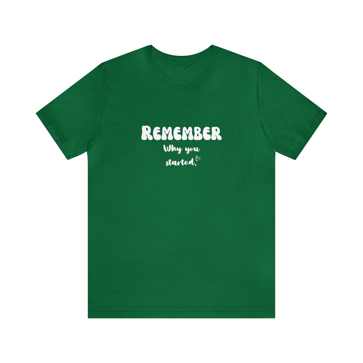 Remember Your Why Shirt Inspirational Shirt Motivation Women Shirt Inspirational Gift Cute Women Shirt unisex gift Christmas gift for her