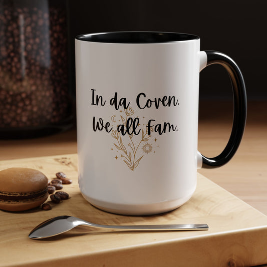In da coven we all fam mug Witches before mug funny Witchy Halloween mug wicked mug bestie gift Coworker Gift Christmas Gift Mug coffee