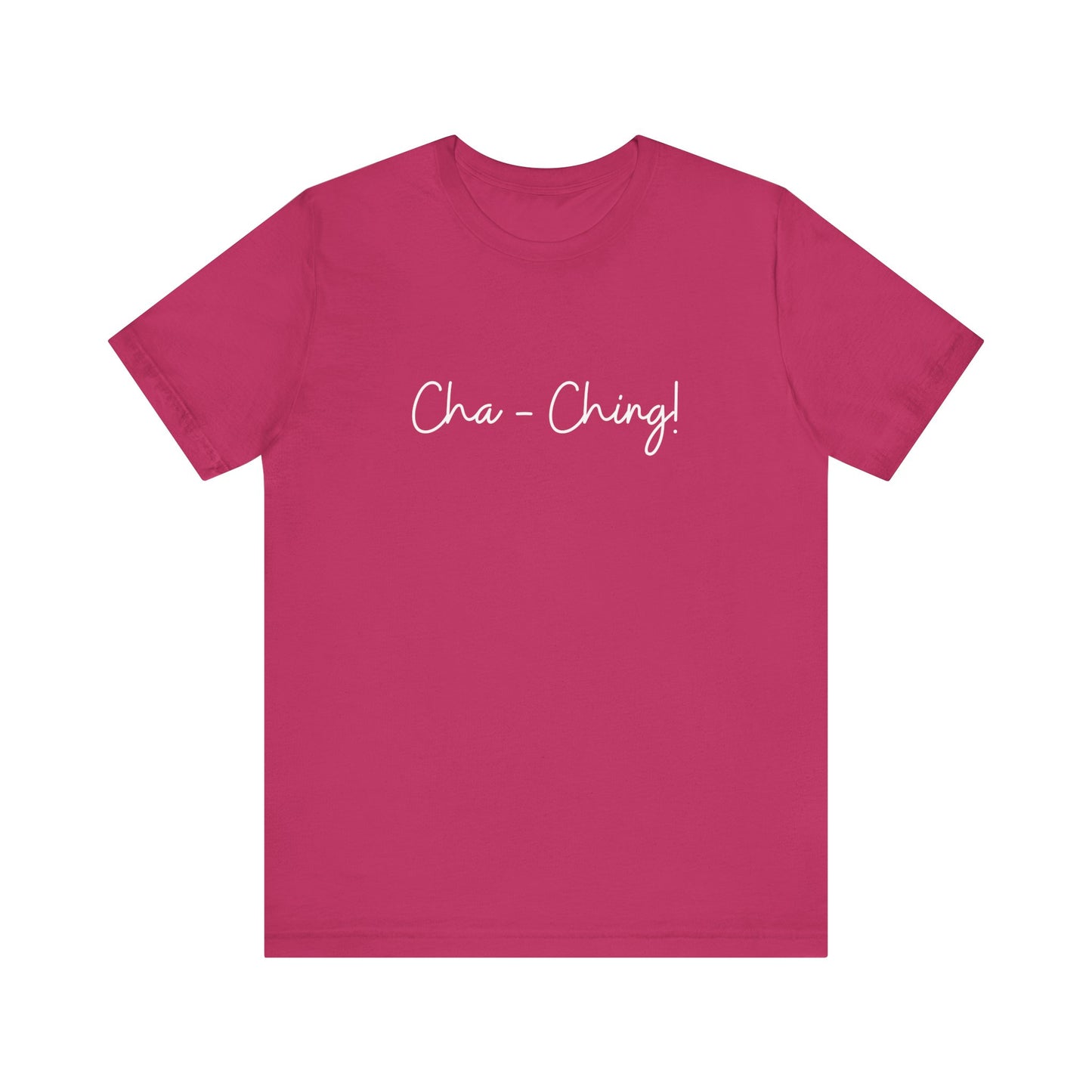 Chaching shirt girl boss era shirt gift for her gift for boss for wife aesthetic entrepreneur gifts for him best friend vacation shirt wife
