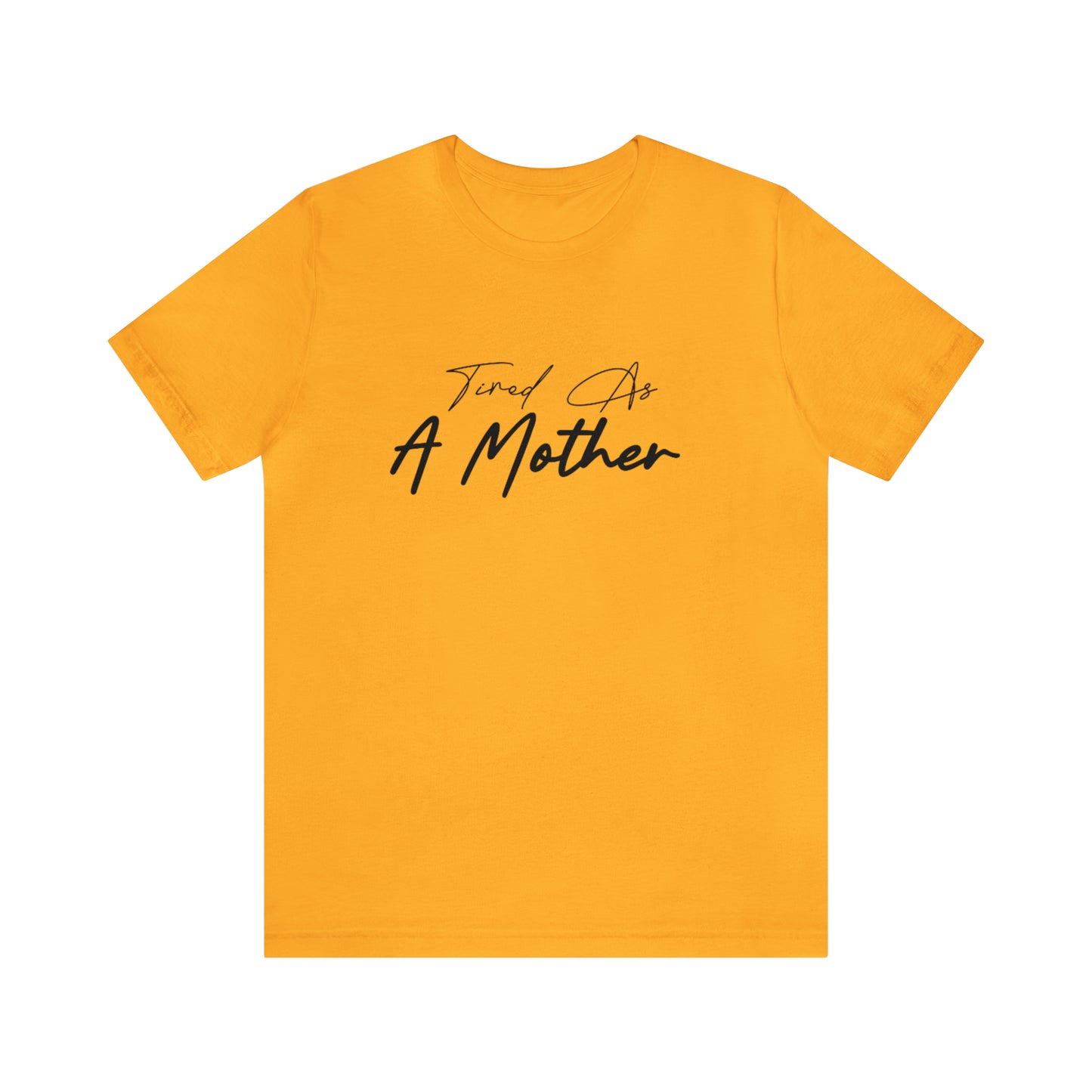 Tired as a Mother shirt, Mom mommy Mama shirt, gift for Mom, funny gifts for mom, vacation shirt,gym motivation shirt, best friend gift,