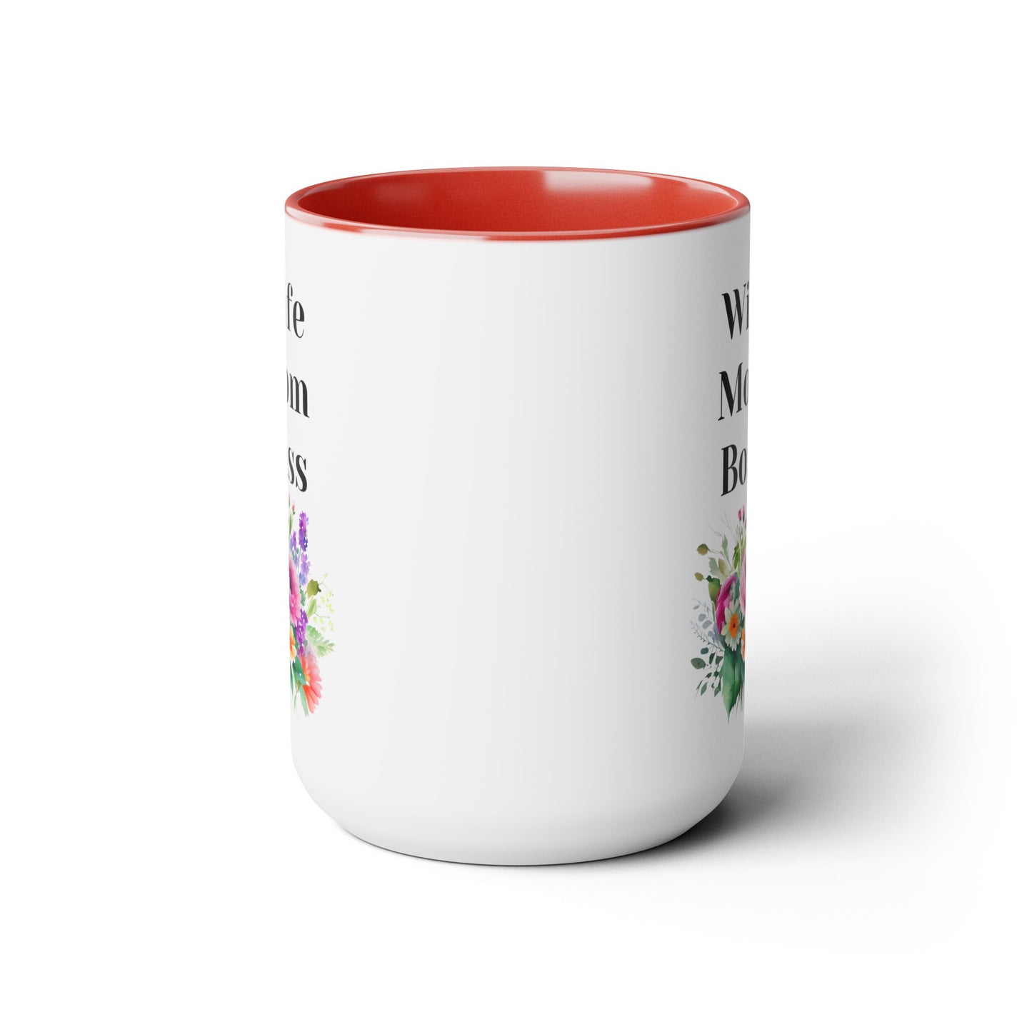 Mother's day mug Mom Wife Boss mug mom gift Best mom ever mug for mom gift for wife gift for her coffee mug Coffee Mug gift for him Mug