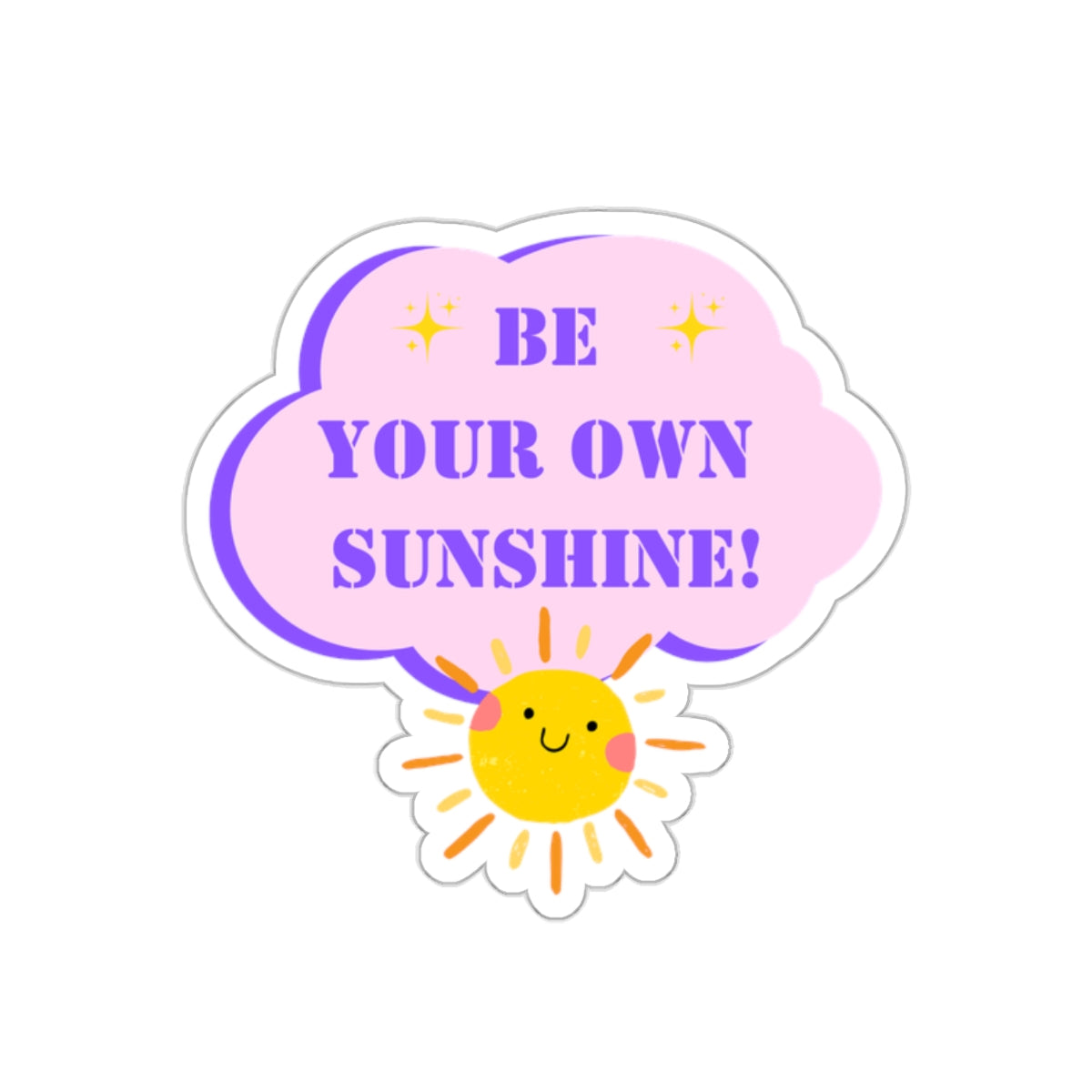 Be your own sunshine sticker Radiate positivity sticker Delulu sticker Retro sticker bestie gift for her bestfriend gift sticker sunny